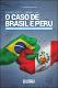 A Integração Sul-Americana - O Caso de Brasil e Peru - WEB.pdf.jpg